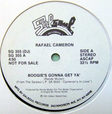 Rafael Cameron : Boogie's Gonna Get Ya' (12