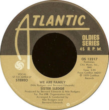 Load image into Gallery viewer, Sister Sledge : He's The Greatest Dancer / We Are Family (7", Single, RE)