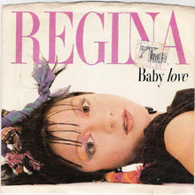 Load image into Gallery viewer, Regina (2) : Baby Love (7", Single, SP )