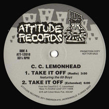 Load image into Gallery viewer, C.C. Lemonhead : Take It Off (12&quot;, Promo)