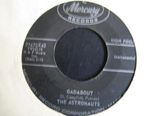Load image into Gallery viewer, The Astronauts (11) : Alabama Jubilee / Gadabout (7&quot;)