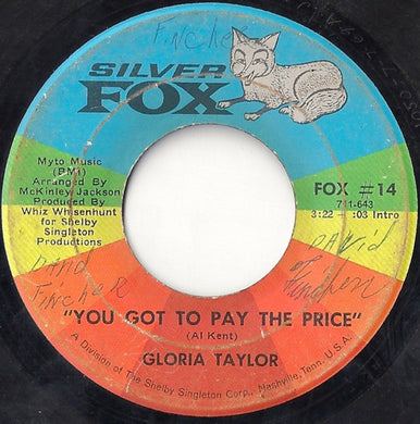 Gloria Taylor : You Got To Pay The Price (7