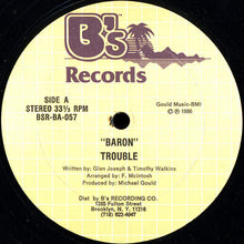 Load image into Gallery viewer, Baron (4) : Trouble (12&quot;, Single)