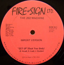 Load image into Gallery viewer, The 202 Machine : Get Up (Rock Your Body) (12&quot;)