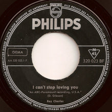 Load image into Gallery viewer, Ray Charles : I Can't Stop Loving You / Hide 'Nor Hair (7", Single, Mono)