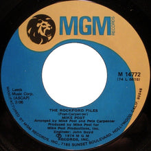 Load image into Gallery viewer, Mike Post : The Rockford Files / Dixie Lullabye (7", Single, Styrene, She)