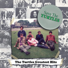 Load image into Gallery viewer, The Turtles : Save The Turtles: The Turtles Greatest Hits (LP, Comp, RM)