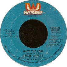 Load image into Gallery viewer, Denise LaSalle : Married, But Not To Each Other / Who&#39;s The Fool (7&quot;, Single)