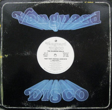 The Diamond Dolls : Toot Toot Tootsie--Good-Bye (12