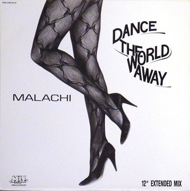 Malachi (9) : Dance The World Away (12