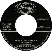 Load image into Gallery viewer, Dinah Washington : What A Diff'rence A Day Makes / Come On Home (7", Single)