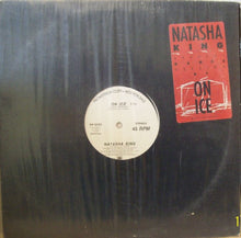 Load image into Gallery viewer, Natasha King : On Ice (12&quot;, Promo)