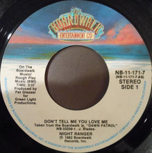 Load image into Gallery viewer, Night Ranger : Don't Tell Me You Love Me / Night Ranger (7", Single)