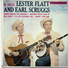 Load image into Gallery viewer, Flatt &amp; Scruggs With The Foggy Mountain Boys : Lester Flatt And Earl Scruggs (7", EP)