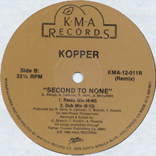 Load image into Gallery viewer, Kopper (2) : Second To None (Remix) (12&quot;)