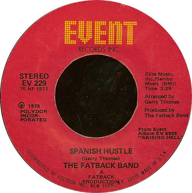 The Fatback Band : Spanish Hustle (7