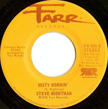 Load image into Gallery viewer, Steve Wightman : You Know The Feelin' (7", Single)