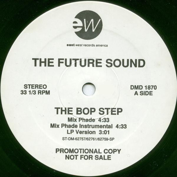 The Future Sound : The Bop Step (12