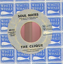 Load image into Gallery viewer, The Clique (6) : I'll Hold Out My Hand / Soul Mates (7", Single, Styrene)