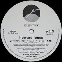 Load image into Gallery viewer, Howard Jones : You Know I Love You ... Don&#39;t You? (12&quot;, Single, Promo)