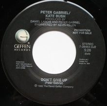 Load image into Gallery viewer, Peter Gabriel / Kate Bush : Don't Give Up (7", Single, Promo)