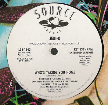 Jeri-Q : Who's Taking You Home (12