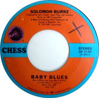 Solomon Burke : Baby Blues /  I'm Leaving On That Late, Late Train (7