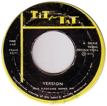 Load image into Gallery viewer, Al Brown (4), Skin, Flesh &amp; Bones : Here I Am Baby Come And Take Me (7&quot;)