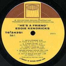 Load image into Gallery viewer, Eddie Kendricks : He&#39;s A Friend (LP, Album)