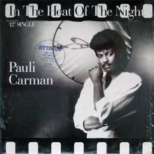 Load image into Gallery viewer, Pauli Carman : In The Heat Of The Night (12&quot;, Single)
