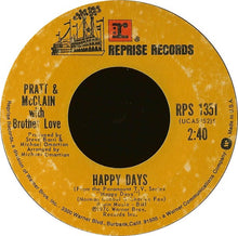 Load image into Gallery viewer, Pratt &amp; McClain With Brotherlove : Happy Days (7", Single, Ter)
