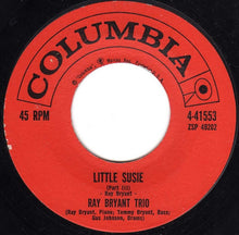 Load image into Gallery viewer, Ray Bryant Trio : Little Susie (7", Single)