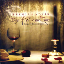 Load image into Gallery viewer, Beegie Adair : Days Of Wine And Roses (CD, Album)
