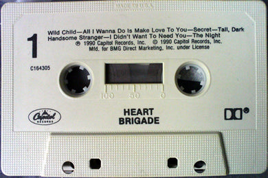 Heart : Brigade (Cass, Album, Club)