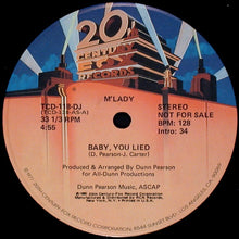 Load image into Gallery viewer, M&#39;Lady : Baby, You Lied (12&quot;, Mono, Promo)
