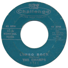 Load image into Gallery viewer, The Champs : Tequila Twist / Limbo Rock (7", Single, Styrene)