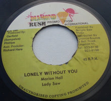 Load image into Gallery viewer, Lady Saw : Lonely Without You (7", Single)