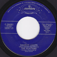 Load image into Gallery viewer, The Platters : Smoke Gets In Your Eyes / Harbor Lights (7&quot;, Single)