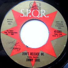 Load image into Gallery viewer, Jimmy Soul : If You Wanna Be Happy / Don&#39;t Release Me (7&quot;, Single)