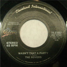 Load image into Gallery viewer, The Irish Rovers : Wasn't That A Party / Matchstalk Men And Matchstalk Cats And Dogs (7", Single, Styrene, Pit)
