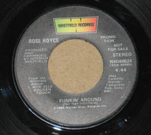 Load image into Gallery viewer, Rose Royce : Funkin&#39; Around (7&quot;, Promo)
