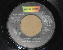 Load image into Gallery viewer, Rose Royce : Funkin&#39; Around (7&quot;, Promo)