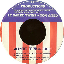 Load image into Gallery viewer, Le Garde Twins : Pledge Of Allegiance / Volunteer Firemans Tribute (7", Single)