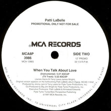 Load image into Gallery viewer, Patti LaBelle : When You Talk About Love (12&quot;, Promo)