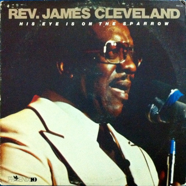 Rev. James Cleveland : His Eye Is On The Sparrow (LP, Comp)