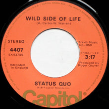 Load image into Gallery viewer, Status Quo : Wild Side Of Life (7", Single)