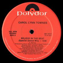 Load image into Gallery viewer, Carol Lynn Townes : Believe In The Beat (12&quot;)