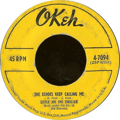 Little Joe Cook And The Thrillers : The Echoes Keep Calling Me (7