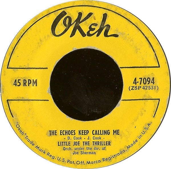 Little Joe Cook And The Thrillers : The Echoes Keep Calling Me (7