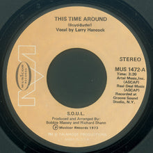 Load image into Gallery viewer, S.O.U.L. : This Time Around / On Top Of The World (7&quot;, Single)